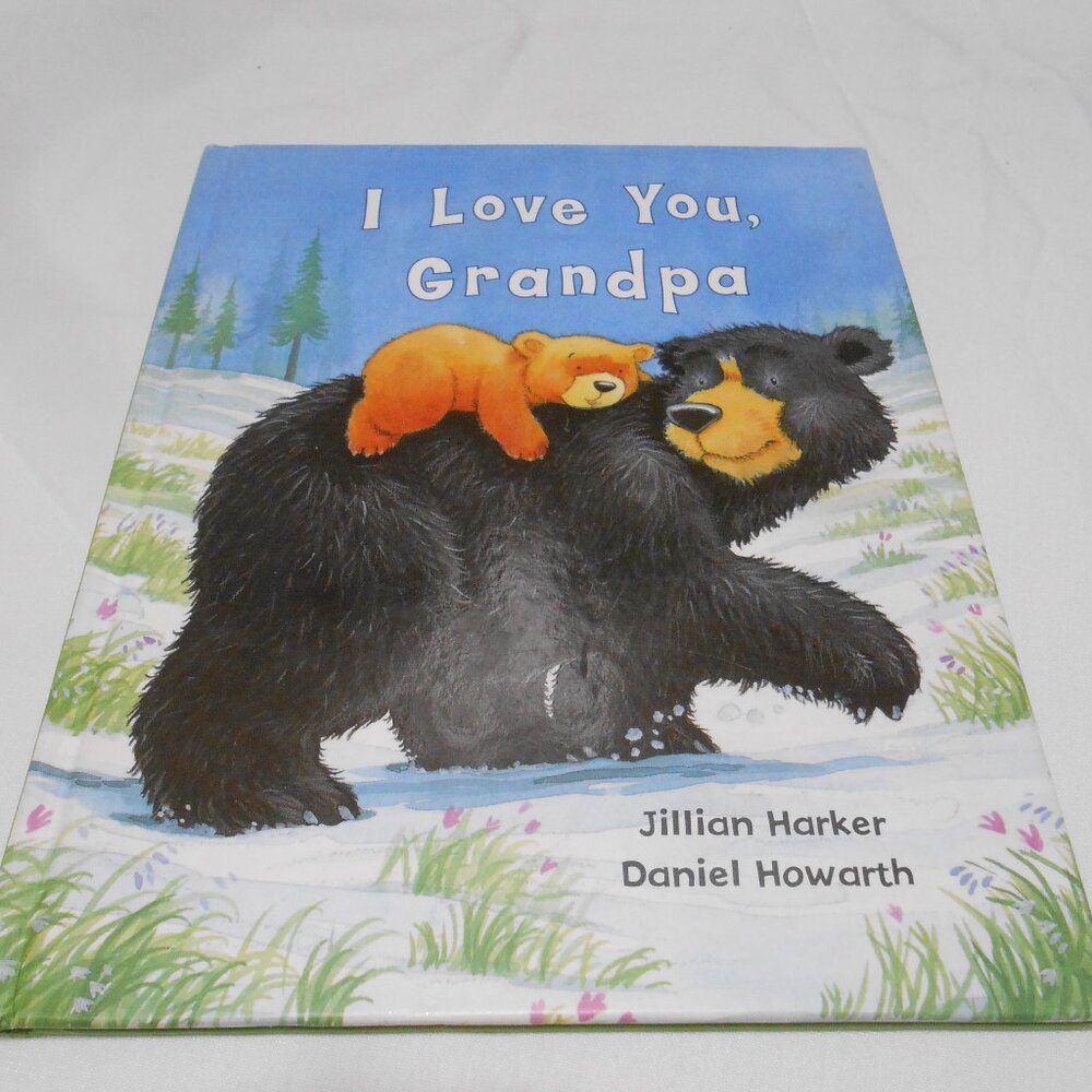 Excellent Clean I Love You, Grandpa kids HC picture book 2010 📘🐻